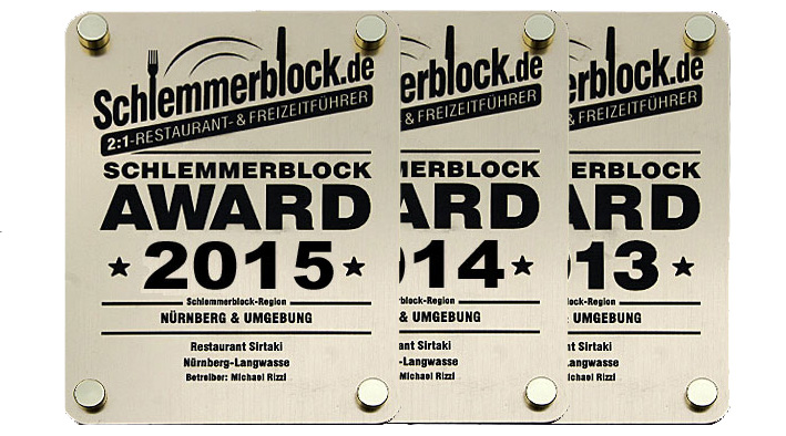 Schlemmerblock AWARD 2013, 2014 und 2015 für das Griechische Restaurant Sirtaki Nürnberg, Thomas Mann Str. 59